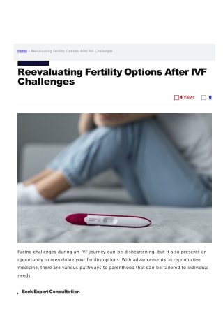 Reevaluating Fertility Options After IVF Challenges