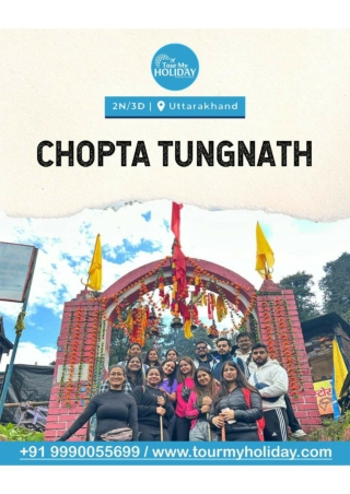 Chopta Chandrashila Trek from Delhi: An Ultimate Guide