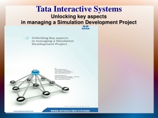 Unlocking key aspects in managing a Simulation Development