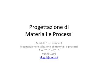 Progettazione di Materiali e Processi