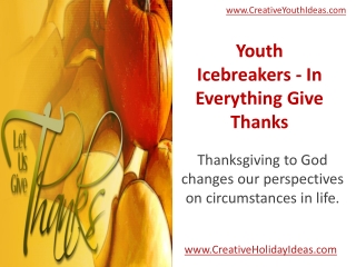 Youth Icebreakers - In Everything Give Thanks