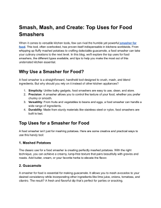 Smash, Mash, and Create-Top Uses for Food Smashers
