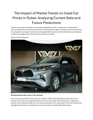 The Impact of Market Trends on Used Car Prices in Dubai Analyzing Current Data and Future Predictions