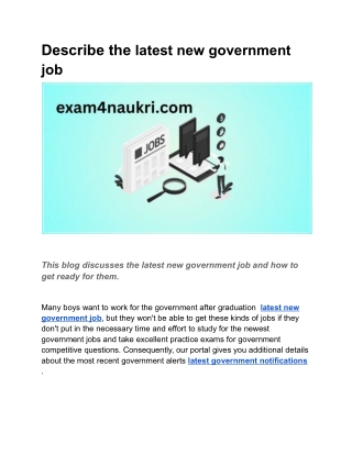 Describe the latest new government job