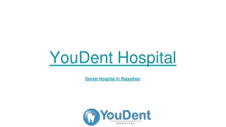 Premier Dental Hospital in Rajasthan: Restoring Smiles with Expertise