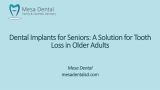 Dental Implants for Seniors: A Solution for Tooth Loss in Older Adults