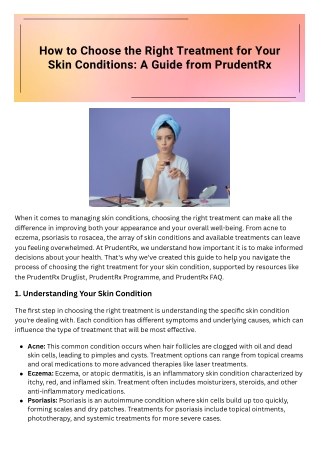 How to Choose the Right Treatment for Your Skin Conditions: A Guide from Prudent