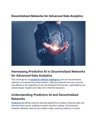 Decentralized Networks for Advanced Data Analytics