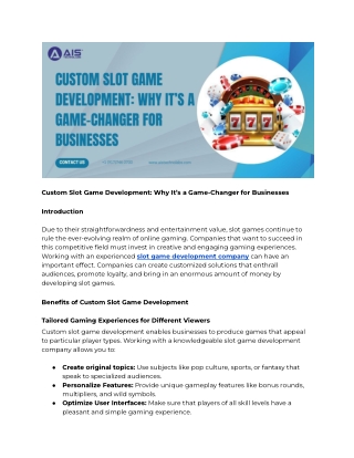 Custom Slot Game Development: Why It’s a Game-Changer for Businesses