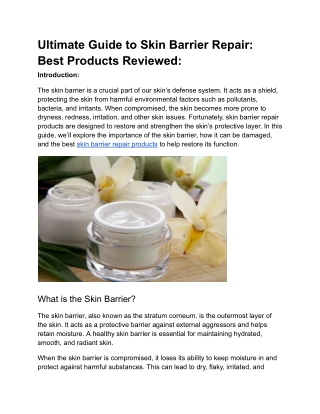 Ultimate Guide to Skin Barrier Repair Best Products Reviewed