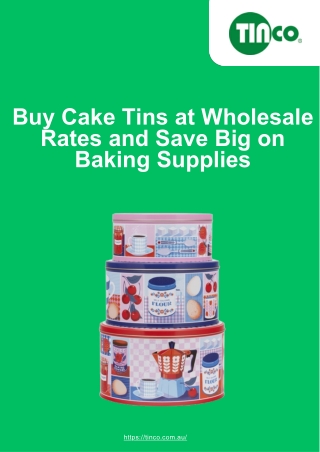 Buy Cake Tins at Wholesale Rates and Save Big on Baking Supplies