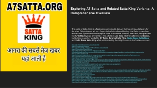 Exploring A7 Satta and Related Satta King Variants_ A Comprehensive Overview