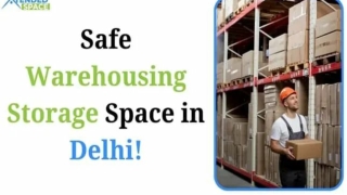 Safe Warehousing Storage Space in Delhi