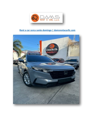 Rent a car cerca santo domingo | damsrentacarllc.com