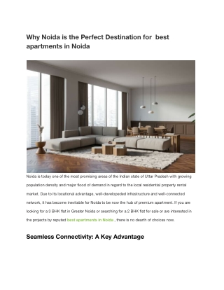 Why Noida is the Perfect Destination for  best apartments in Noida