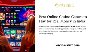 Best Online Casino Games to Play for Real Money in India