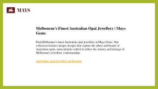 Melbourne's Finest Australian Opal Jewellery  Mays Gems