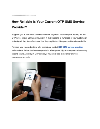 How Reliable is Your Current OTP SMS Service Provider?