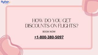 How do you get discounts on flights