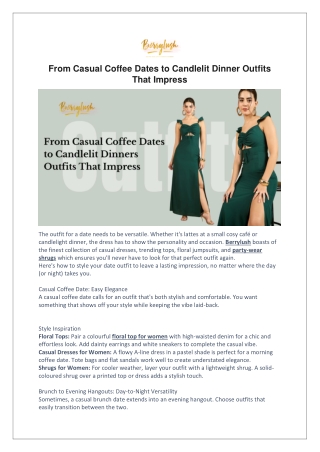 From Casual Coffee Dates to Candlelit Dinner Outfits That Impress