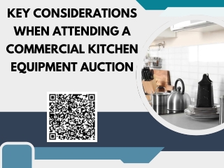 Key Considerations When Attending A Commercial Kitchen Equipment Auction