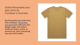 Online Personalise your polo shirts by Freshtees in Australia