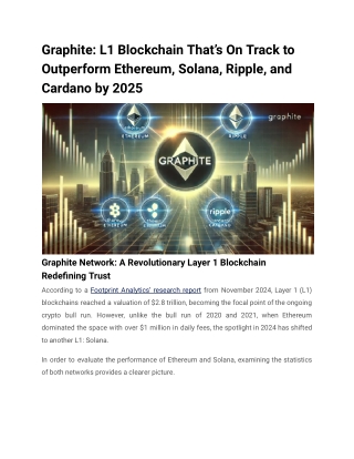 Graphite_ L1 Blockchain That’s On Track to Outperform Ethereum, Solana, Ripple, and Cardano by 2025