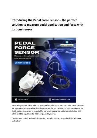 Introducing the Pedal Force Sensor – the perfect solution to measure pedal application and force with just one sensor