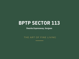 BPTP Sector 113 Gurgaon Brochure