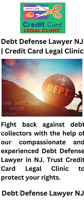 Debt Defense Lawyer NJ  Credit Card Legal Clinic
