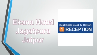 Ekana Hotel Jagatpura Jaipur
