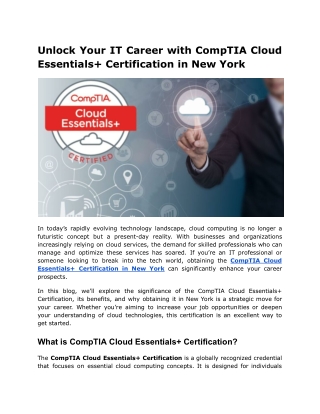 Unlock Your IT Career with CompTIA Cloud Essentials  Certification in New York