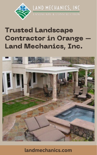 Trusted Landscape Contractor in Orange – Land Mechanics, Inc.