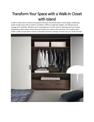 Transform Your Space with a Walk-In Closet with Island