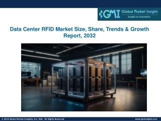 Data Center RFID Market Size, Share, Trends & Growth Report, 2032