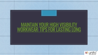 Maintain Your High Visibility Workwear Tips For Lasting Long