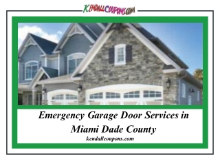 Emergency Garage door Service in Miami Dade County