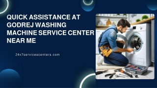 Quick Assistance at Godrej Washing Machine Service Center Near Me