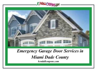 Emergency Garage door Service in Miami Dade County