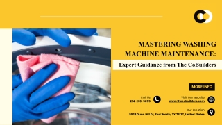 Mastering Washing Machine Maintenance: Expert Guidance from The CoBuilders