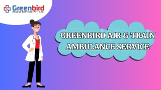 Safe & Reliable Greenbird Air Ambulance Service in Guwahati