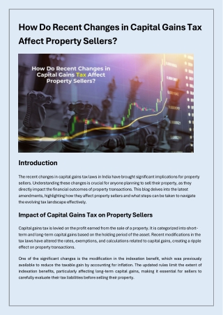 How Do Recent Changes in Capital Gains Tax Affect Property Sellers