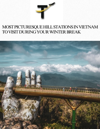 Most Picturesque Hill Stations in Vietnam to Visit During Your Winter Break
