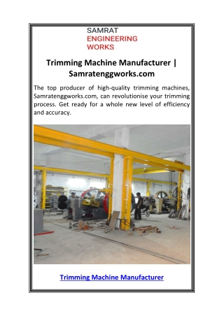 Trimming Machine Manufacturer  Samratenggworks.com