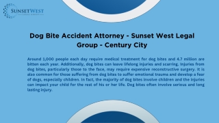 Dog Bite Accident Attorney - Sunset West Legal Group - Century City (1)