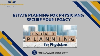 Estate Planning for Physicians: Ensure Family Security