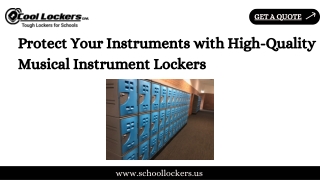 Protect Your Instruments with High-Quality Musical Instrument Lockers