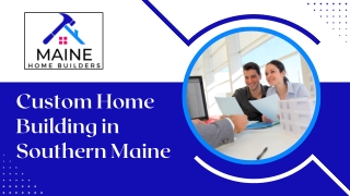 Custom Home Builders Maine - Maine Home Builders