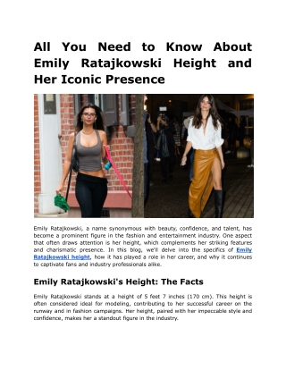 All You Need to Know About Emily Ratajkowski Height and Her Iconic Presence