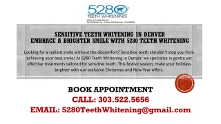 Sensitive Teeth Whitening in Denver: 5280 Teeth Whitening